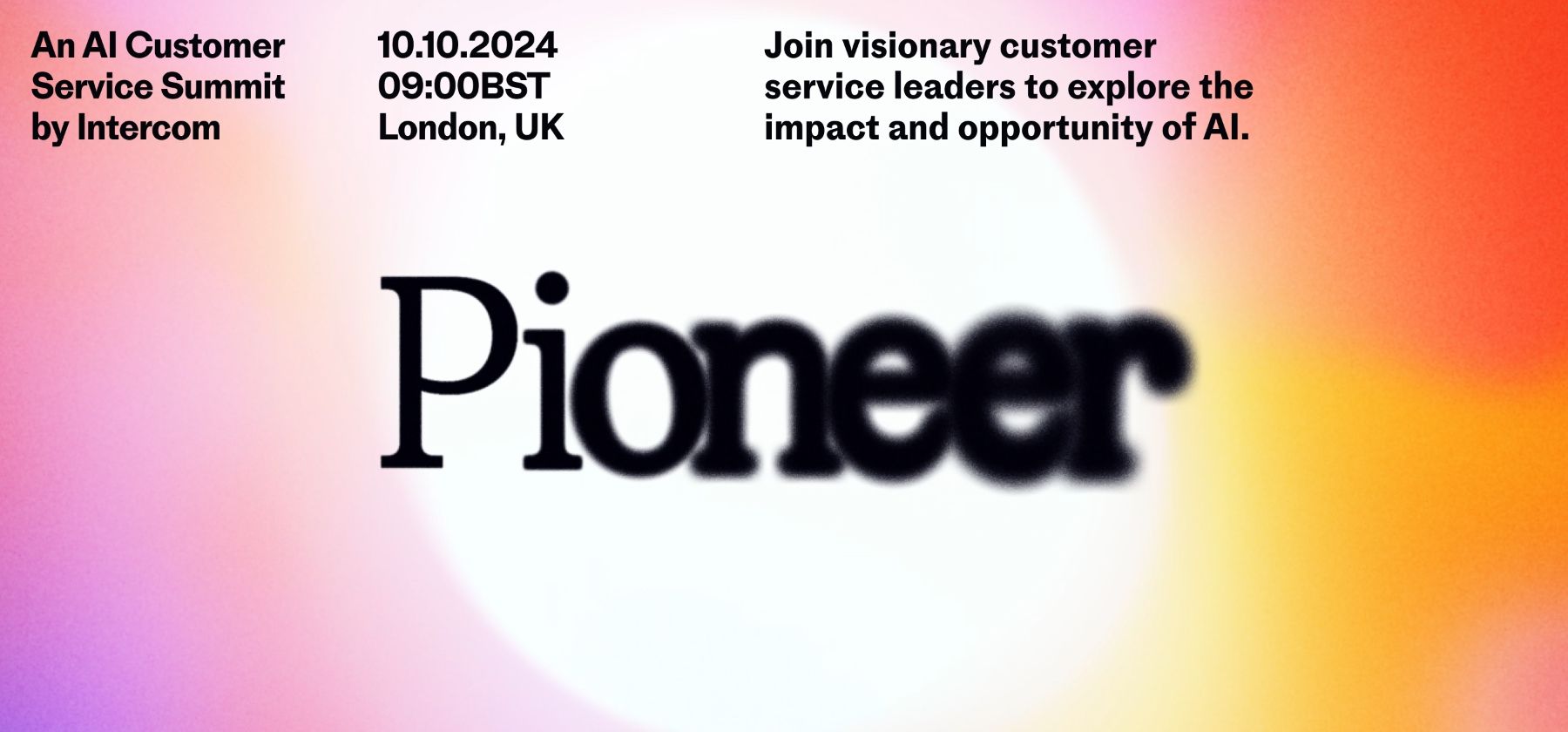 Intercom Pioneer 2024 AI Customer Service Summit